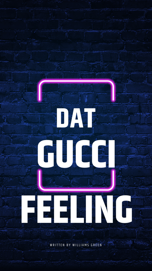 Dat GUCCI feeling