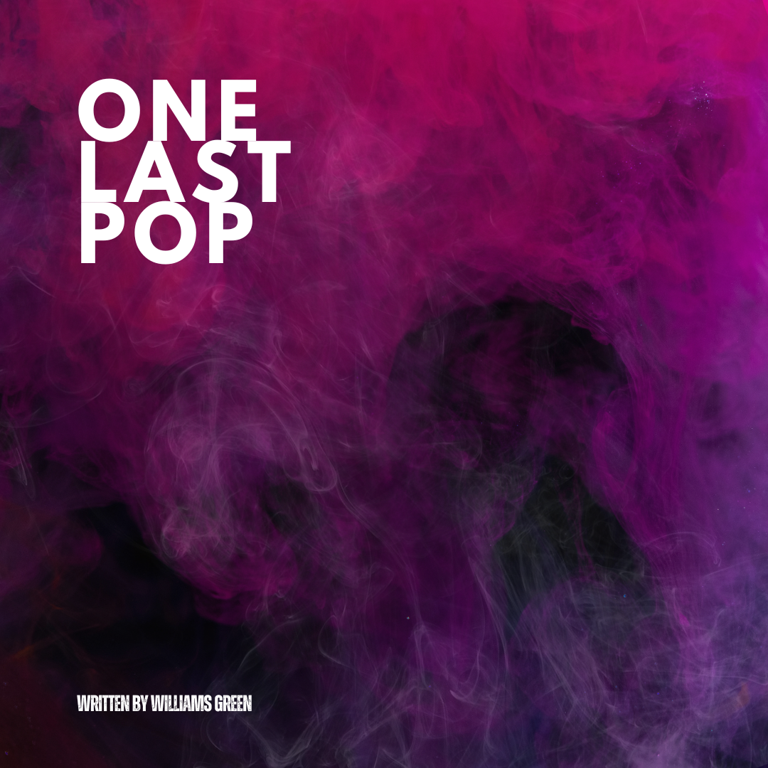 One Last Pop Episode 1 Story Time one-last-pop-episode-1-story-time