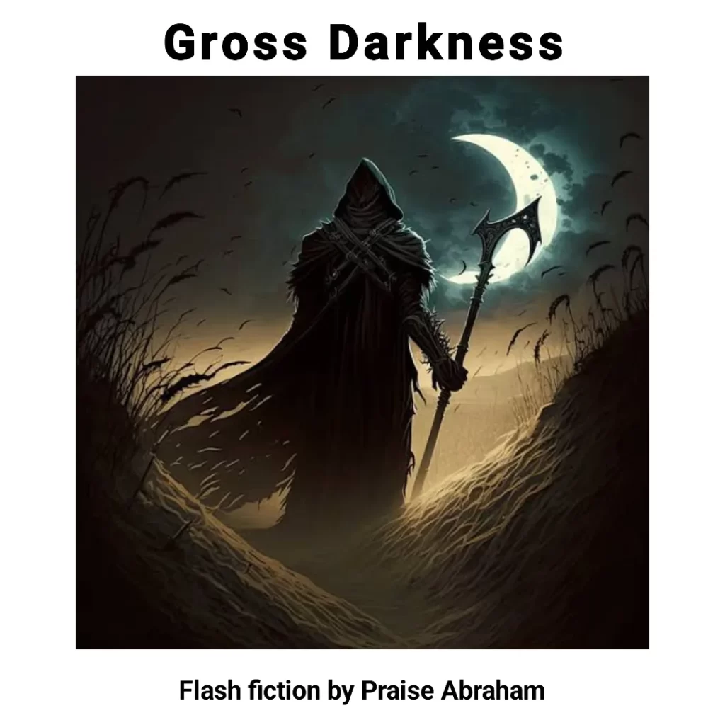 GROSS DARKNESS